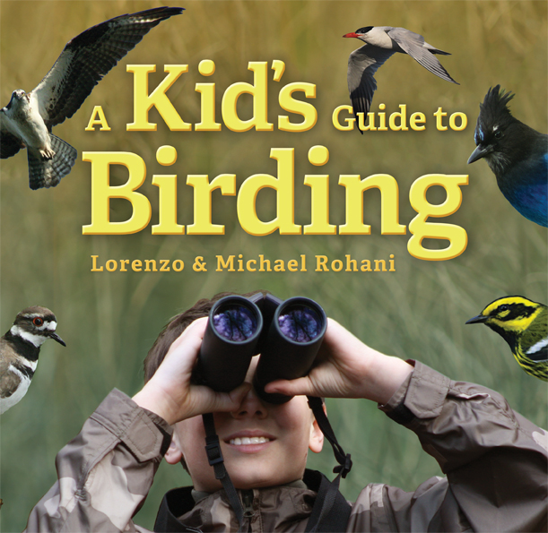 A Kid’s Guide to Birding